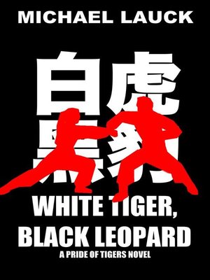 cover image of White Tiger, Black Leopard